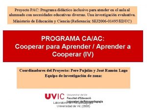 Proyecto PAC Programa didctico inclusivo para atender en