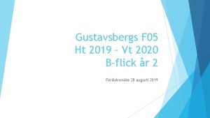 Gustavsbergs F 05 Ht 2019 Vt 2020 Bflick