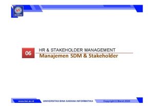 HR STAKEHOLDER MANAGEMENT Manajemen SDM Stakeholder Relasi Antara