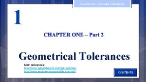 CHAPTER ONE 1 Fits and Tolerances Geometrical Tolerances