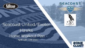 Seacoast UnitedExeter Hawks Home Workout Plan April 13
