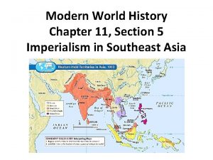 Modern World History Chapter 11 Section 5 Imperialism