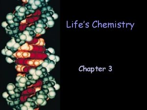 Lifes Chemistry Chapter 3 Organic Carbon Compounds compounds