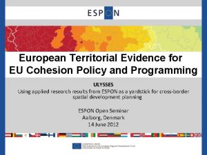 European Territorial Evidence for EU Cohesion Policy and