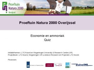 Proeftuin Natura 2000 Overijssel Economie en ammoniak Quiz