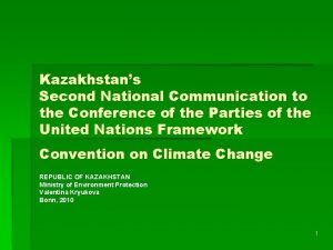 Kazakhstans Second National Communication to the Conference of