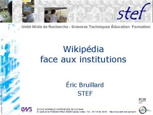 Unit Mixte de Recherche Sciences Techniques ducation Formation