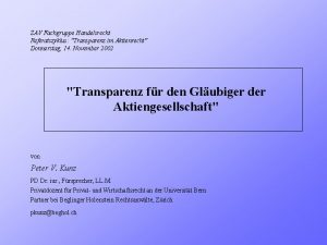 ZAV Fachgruppe Handelsrecht Referatszyklus Transparenz im Aktienrecht Donnerstag