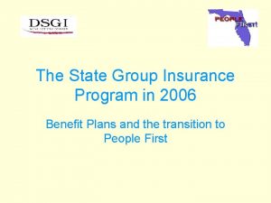 The State Group Insurance Program in 2006 Benefit