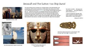 Beowulf and The Sutton Hoo Ship Burial The