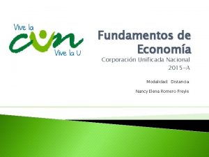 Fundamentos de Economa Corporacin Unificada Nacional 2015 A