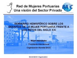 Red de Mujeres Portuarias Una visin del Sector