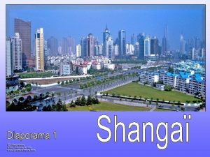 Shanghai 17 50 000 habitants ville importante de