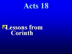 Acts 18 Lessons from Corinth Delphi Corinth Athens