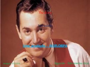 The diary Neil sedaka Uma produo IVOFLORIPA Imagens