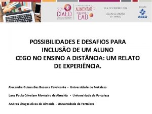 POSSIBILIDADES E DESAFIOS PARA INCLUSO DE UM ALUNO