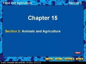 Food and Agriculture Chapter 15 Section 3 Animals