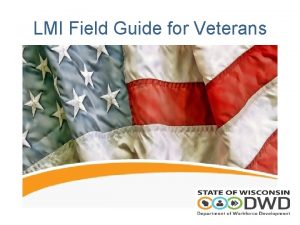 LMI Field Guide for Veterans Using online tools