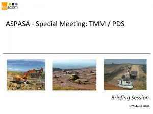 ASPASA Special Meeting TMM PDS Briefing Session 10