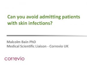 Can you avoid admitting patients with skin infections