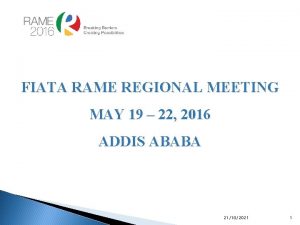 FIATA RAME REGIONAL MEETING MAY 19 22 2016