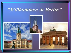 Willkommen in Berlin Deutschland liegt im Zentrum Europa