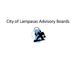 City of Lampasas Advisory Boards Airport Advisory Board