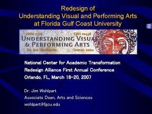 Redesign of Understanding Visual and Performing Arts at