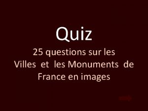 Quiz 25 questions sur les Villes et les