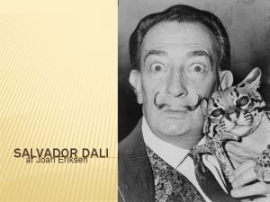 SALVADOR DALI af Joan Eriksen SURREALISME 1924 1945