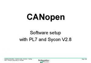 CANopen Software setup with PL 7 and Sycon