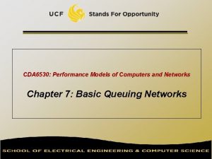 CDA 6530 Performance Models of Computers and Networks