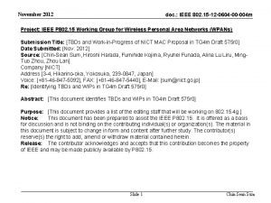 November 2012 doc IEEE 802 15 12 0604