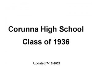 Corunna High School Class of 1936 Updated 7