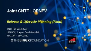 Joint CNTT OPNFV Release Lifecycle Planning Final CNTT