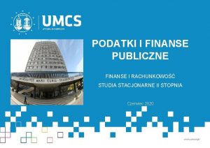 PODATKI I FINANSE PUBLICZNE FINANSE I RACHUNKOWO STUDIA