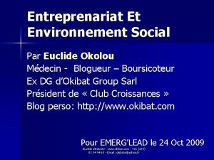 Entreprenariat Et Environnement Social Par Euclide Okolou Mdecin