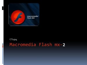CT 1514 Macromedia Flash mx2 Motion Guide Layer