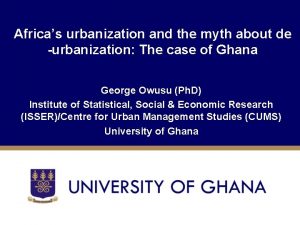 Africas urbanization and the myth about de urbanization