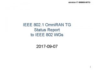 omniran17 006900 00 TG IEEE 802 1 Omni