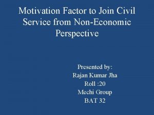 Motivation Factor to Join Civil Service from NonEconomic