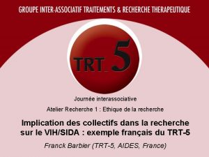 Journe interassociative Atelier Recherche 1 Ethique de la