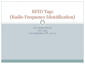 RFID Tags Radio Frequency Identification URI ROBINSON CSC