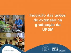 Insero das aes de extenso na graduao da