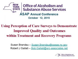 ASAP Annual Conference October 12 2015 Using Perception