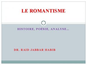 LE ROMANTISME HISTOIRE POSIE ANALYSE DR RAID JABBAR