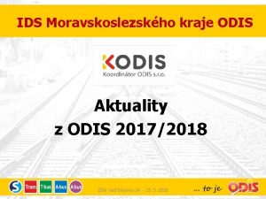 IDS Moravskoslezskho kraje ODIS Aktuality z ODIS 20172018