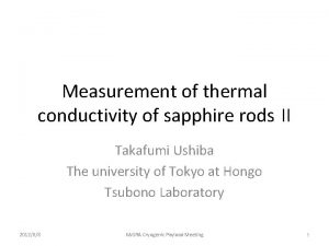 Measurement of thermal conductivity of sapphire rods II