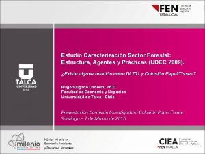 Estudio Caracterizacin Sector Forestal Estructura Agentes y Prcticas