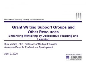 Northwestern University Feinberg School of Medicine Grant Writing